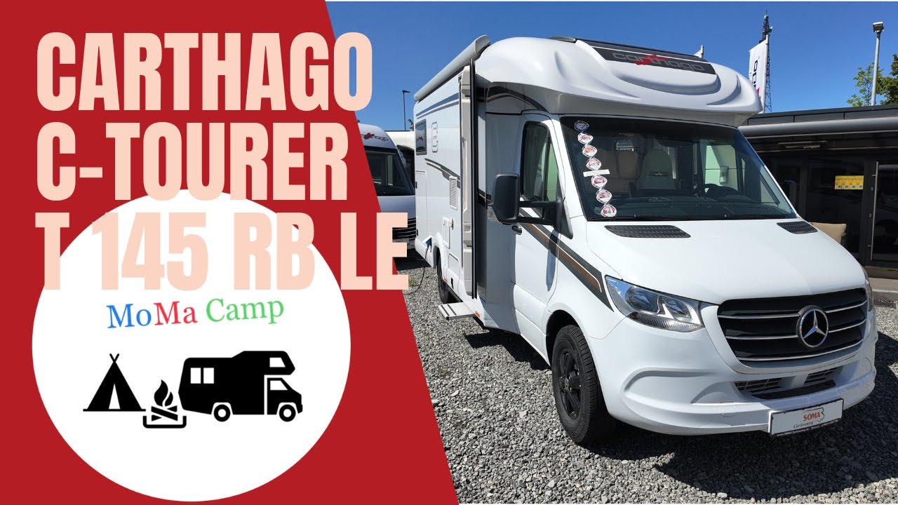 Carthago C-Tourer T 145 RB LE (Modeljahr 2025) I SOMA Caravaning Bremen I MoMa Camp