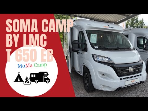 SOMA CAMP (BY LMC) T 650 EB I SOMA Caravaning Bremen I MoMa Camp